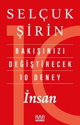 Bakışınızı Değiştirecek 10 Deney: İnsan | Mundi (İnce Kapak)