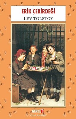 Erik Çekirdeği - Çocuk Klasikleri | Gerçek Kitap (İnce Kapak)