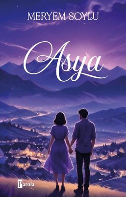 Asya | Parola Yayınları (İnce Kapak)
