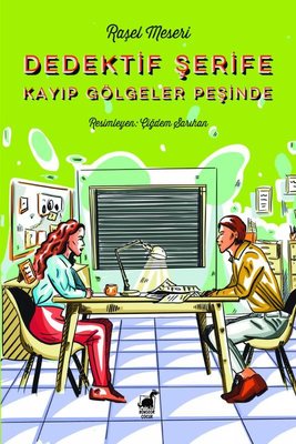 Dedektif Şerife - Kayıp Gölgeler Peşinde | Dinozor Çocuk (İnce Kapak)