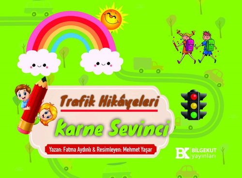 Karne Sevinci - Trafik Hikayeleri | Bilgekut Yayınları (İnce Kapak)
