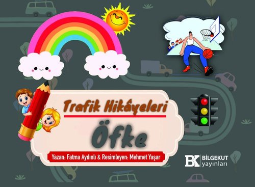 Öfke - Trafik Hikayeleri | Bilgekut Yayınları (İnce Kapak)