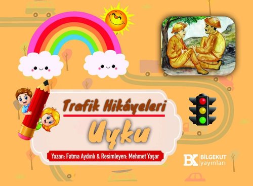 Uyku - Trafik Hikayeleri | Bilgekut Yayınları (İnce Kapak)