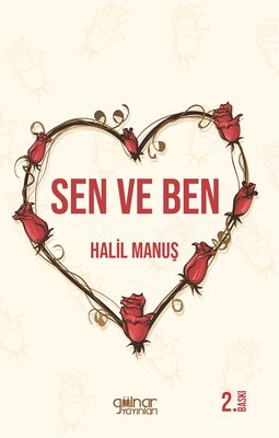 Sen ve Ben | Gülnar Yayınları (İnce Kapak)