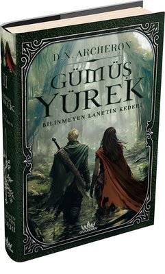 Gümüş Yürek 2 - Bilinmeyen Lanetin Kederi | Guardian Yayınları (Ciltli)