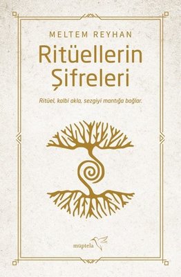 Ritüellerin Şifreleri | Müptela Yayınları (İnce Kapak)
