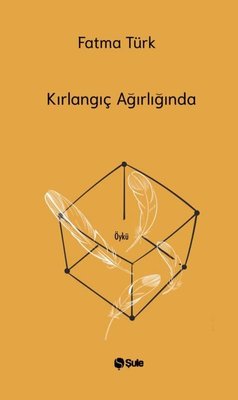 Kırlangıç Ağırlığında | Şule Yayınları (İnce Kapak)