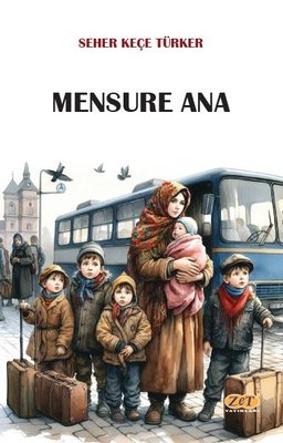 Mensure Ana | Zet Yayınları (İnce Kapak)