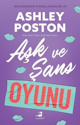 Aşk ve Şans Oyunu - Beklenmedik Karşılaşmalar 5 | Olimpos Yayınları (İnce Kapak)