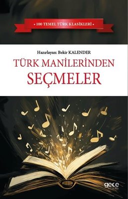 Türk Manilerinden Seçmeler | Gece Kitaplığı (İnce Kapak)
