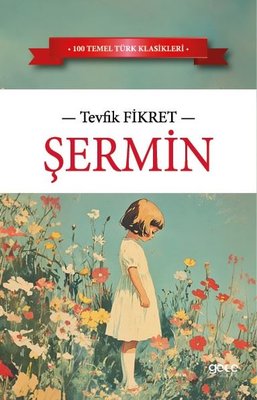 Şermin | Gece Kitaplığı (İnce Kapak)