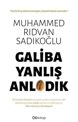 Galiba Yanlış Anladık | OD Kitap (İnce Kapak)
