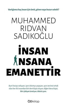 İnsan İnsana Emanettir | OD Kitap (İnce Kapak)