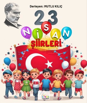 23 Nisan Şiirleri | Sirya Yayınları (İnce Kapak)