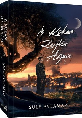 İs Kokan Zeytin Ağacı - 2 | İndigo Kitap (İnce Kapak)