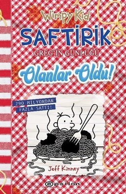 Saftirik Greg'in Günlüğü 19 - Olanlar Oldu! | Epsilon Yayınevi (Ciltli)