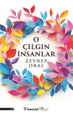 O Çılgın İnsanlar | İnkılap Kitabevi (İnce Kapak)