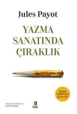 Yazma Sanatında Çıraklık | Kapı Yayınları (İnce Kapak)