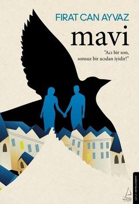Mavi | Destek Yayınları (İnce Kapak)