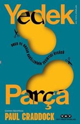 Yedek Parça - Doku ve Organ Nakillerinin Şaşırtıcı Öyküsü | Yapı Kredi Yayınları (İnce Kapak)