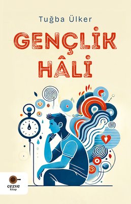 Gençlik Hali | Cezve Kitap (İnce Kapak)