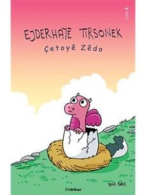 Ejderhaye Tirsonek | Nubihar Yayınları (İnce Kapak)