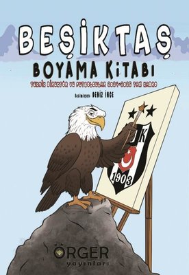 Beşiktaş Boyama Kitabı | Örger Yayınları (İnce Kapak)