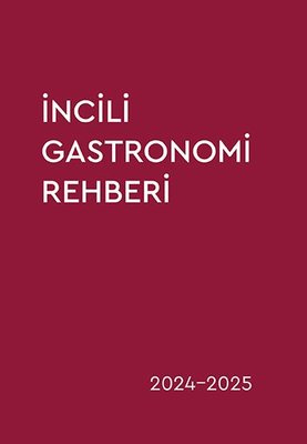 İncili Gastronomi Rehberi 2024-2025 | Optimist (İnce Kapak)