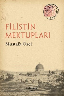 Filistin Mektupları | Muhit Kitap (İnce Kapak)