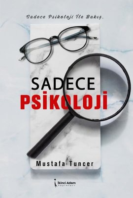 Sadece Psikoloji | İkinci Adam Yayınları (İnce Kapak)