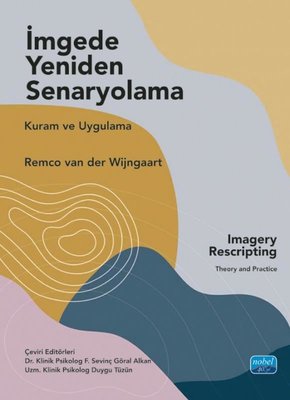 İmgede Yeniden Senaryolama - Kuram ve Uygulama | Nobel Akademik Yayıncılık (İnce Kapak)