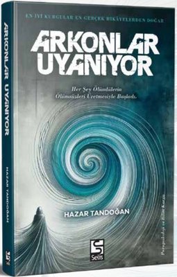 Arkonlar Uyanıyor | Selis Kitaplar (İnce Kapak)