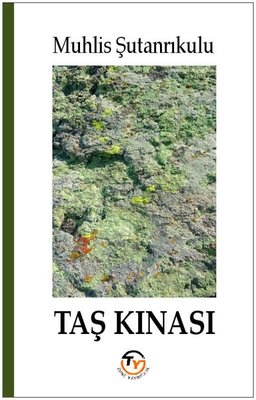 Taş Kınası | Tunç Yayıncılık (İnce Kapak)