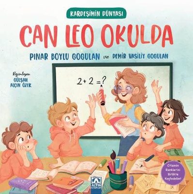 Can Leo Okulda - Kardeşimin Dünyası | Altın Kitaplar (İnce Kapak)