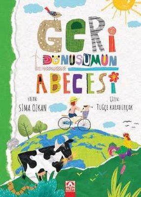 Geri Dönüşümün Abecesi | Altın Kitaplar (İnce Kapak)