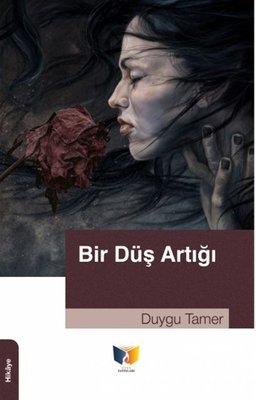 Bir Düş Artığı | Ateş Yayınları (İnce Kapak)