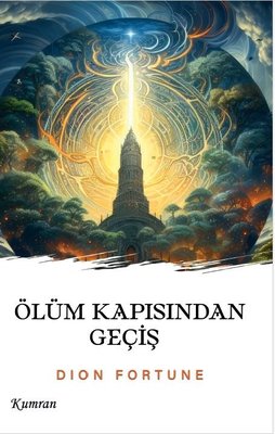 Ölüm Kapısından Geçiş | Kumran (İnce Kapak)