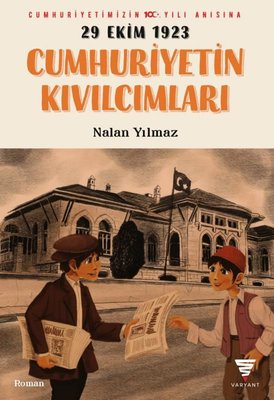 29 Ekim 1923 - Cumhuriyetin Kıvılcımları | Varyant (İnce Kapak)