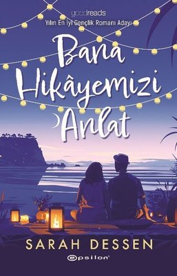 Bana Hikayemizi Anlat | Epsilon Yayınevi (İnce Kapak)