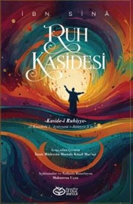 Ruh Kasidesi: Kaside-i Ruhiyye | Önsöz Yayıncılık (İnce Kapak)