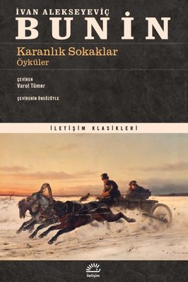 Karanlık Sokaklar - Öyküler | İletişim Yayınları (İnce Kapak)
