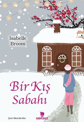 Bir Kış Sabahı | Sonsuz Kitap (İnce Kapak)