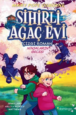 Sihirli Ağaç Evi - Ninjaların Gecesi-Çizgi Roman 5 | Domingo Yayınevi (İnce Kapak)