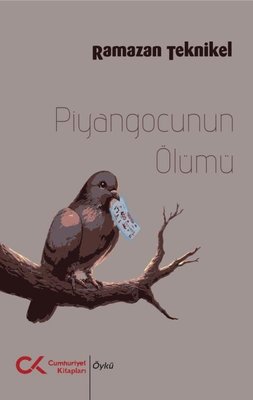 Piyangocunun Ölümü | Cumhuriyet Kitapları (İnce Kapak)