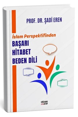 İslam Perspektifinden Başarı Hitabet Beden Dili | Çağlayan Kitap (İnce Kapak)