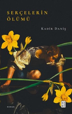 Serçelerin Ölümü | Ketebe (İnce Kapak)