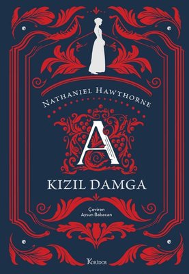 Kızıl Damga - Bez Ciltli | Koridor Yayıncılık (Ciltli)