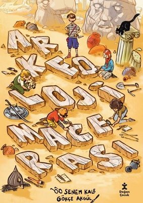 Arkeoloji Macerası | Doğan Çocuk (İnce Kapak)