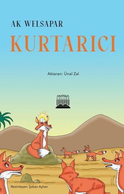 Kurtarıcı | Anatolia Kültür (İnce Kapak)