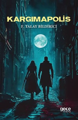 Kargımapolis | Gece Kitaplığı (İnce Kapak)